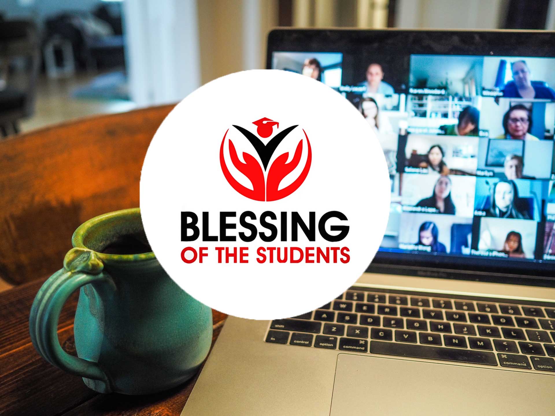 Featured image for “Blessing of the Students”