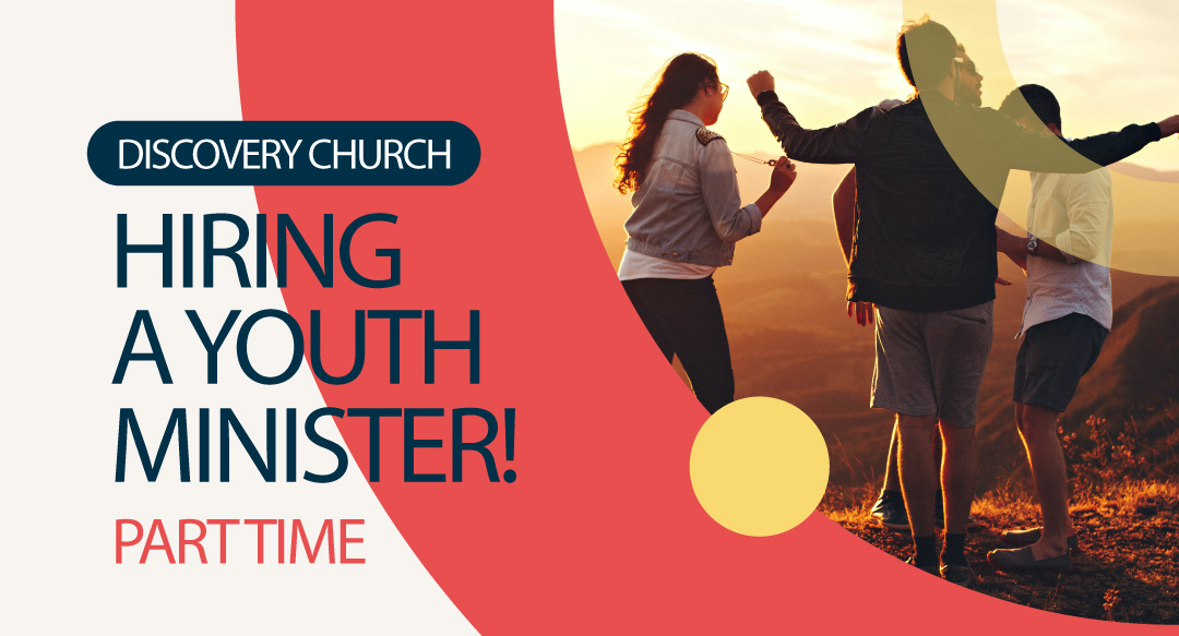 Featured image for “Hiring: Youth Minister at Discovery Church”